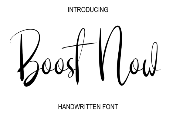 Boost Now: Handwritten Font for Modern Digital Branding
