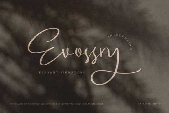 Evossry: A Signature Script Font That Feels Naturally Refined