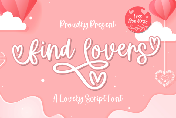Find Lovers Font Review: A Script Typeface for Campaign Design