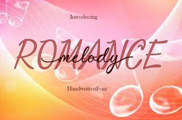 Romance Melody Font: A Marketer’s Guide to Elegant Branding