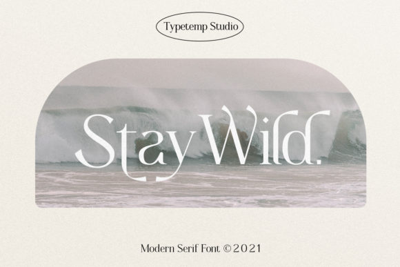 Stay Wild: A Serif Font Handmade Sellers Trust